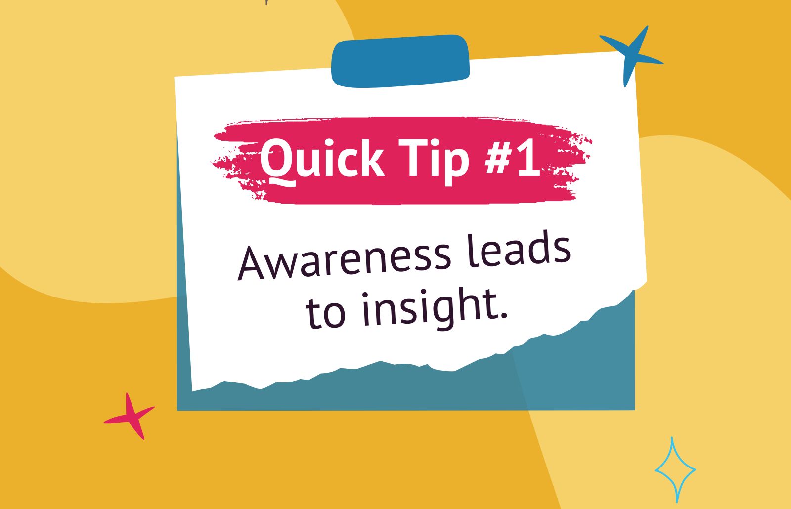 awareness leads to insight sticky note