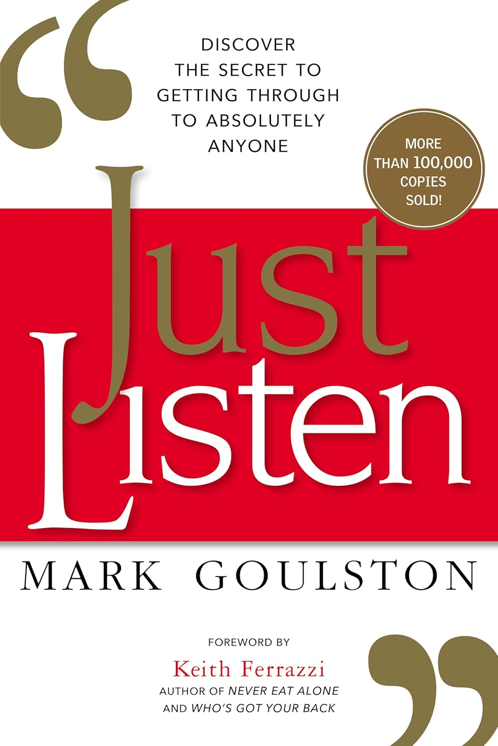 book cover. Just Listen by Mark Goulston.