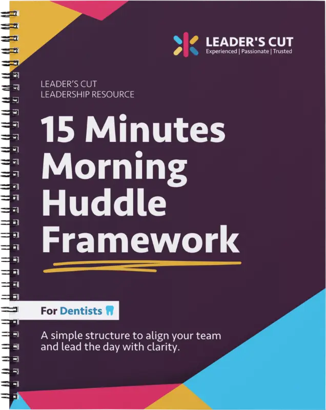 The Morning Huddle Framework for Dentists Year-end Reflection Guide for Dentists